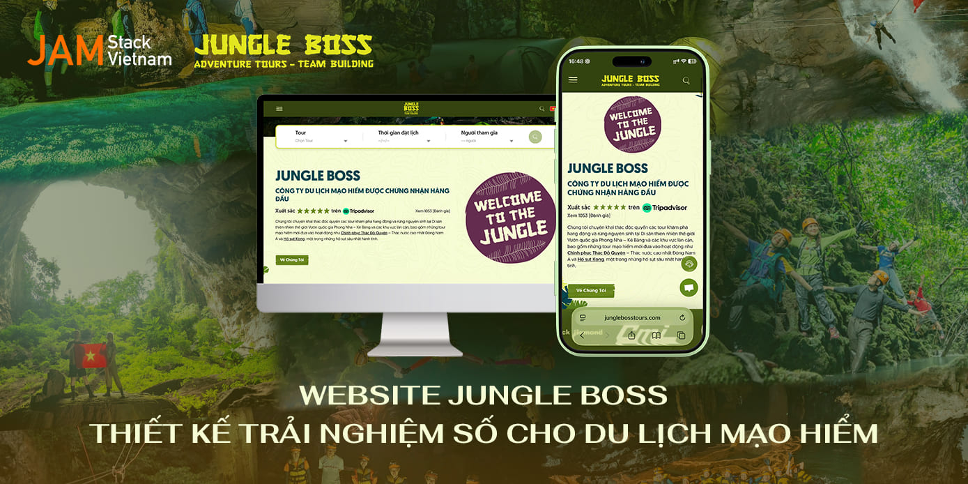 Thiết kế website Jungle Boss tạo trải nghiệm khác biệt cho du lịch hàng đầu Phong Nha